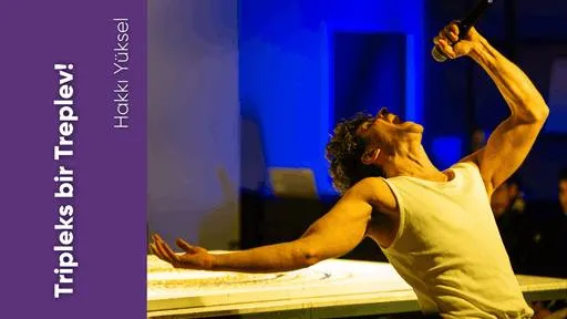 Tripleks Bir Treplev!