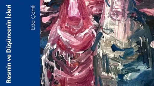 Resmin ve Düşüncenin İzleri