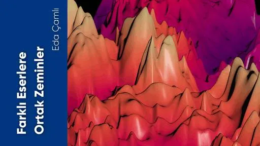 Farklı Eserlere Ortak Zeminler