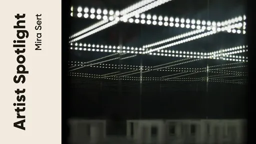 Artist Spotlight ‘Bir Sanatçı Bir Hikaye’: Mira Sert
