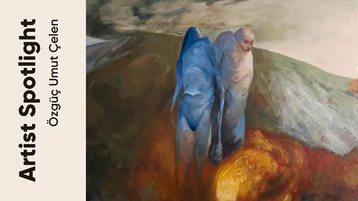 Artist Spotlight ‘Bir Sanatçı Bir Hikaye’: Özgüç Umut Çelen