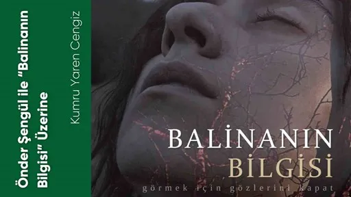 Önder Şengül ile Balinanın Bilgisi Üzerine