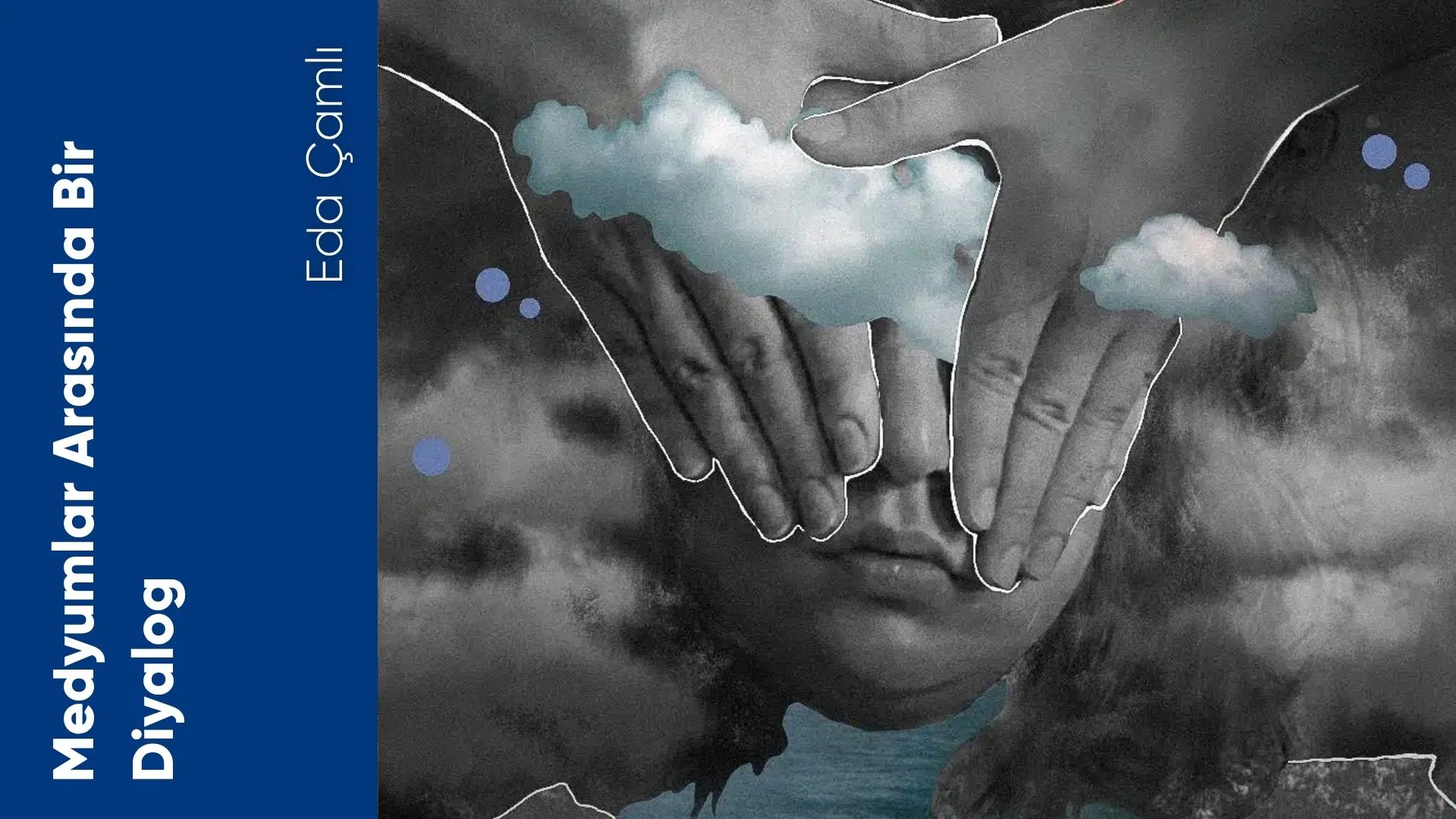 Medyumlar Arasında Bir Diyalog