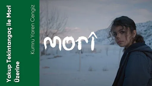 Yakup Tekintangaç ile Morî Üzerine