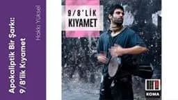 Apokaliptik Bir Şarkı: 9/8 lik Kıyamet