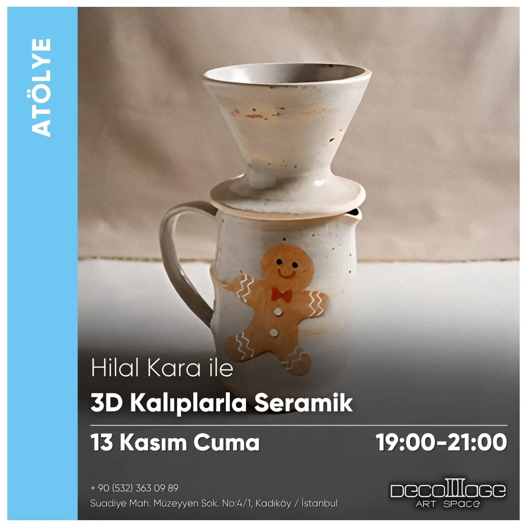 3D Kalıplarla Seramik Atölyesi