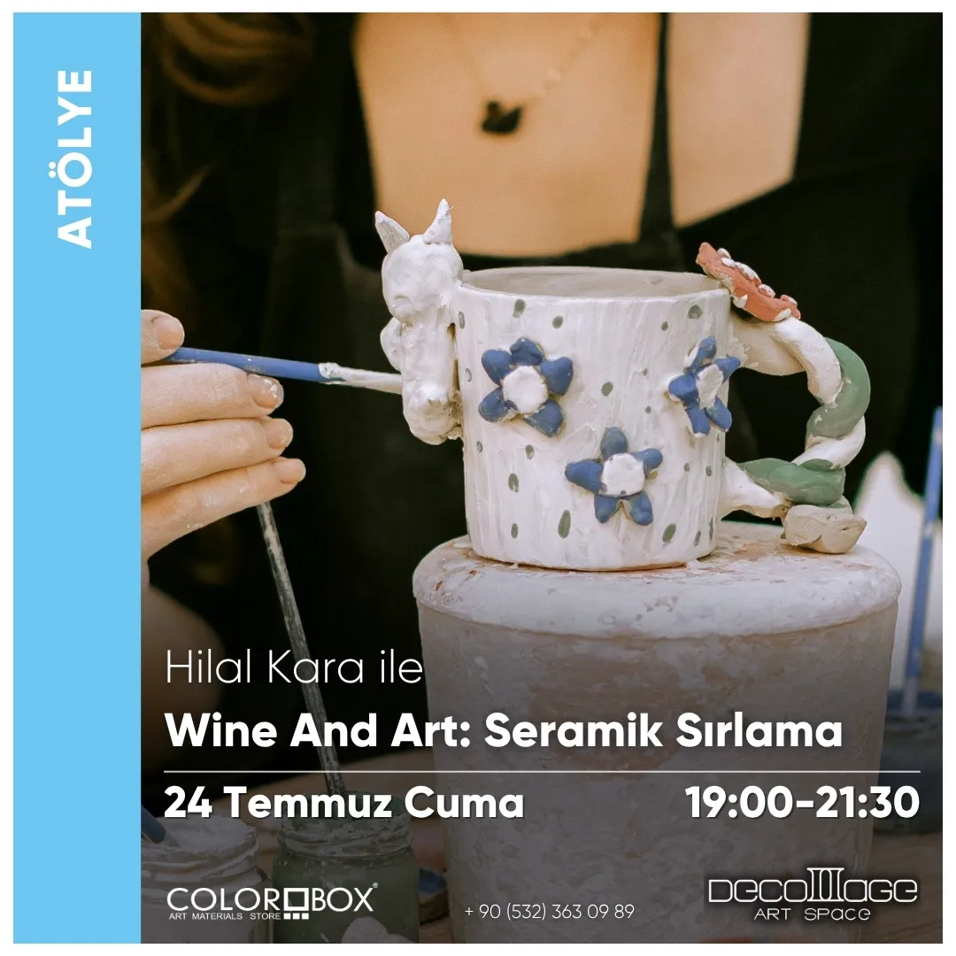 Wine and Art: Seramik Sırlama