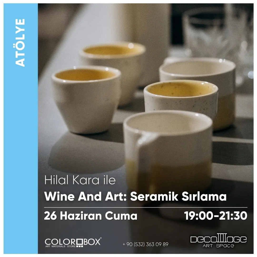 Wine and Art: Seramik Sırlama