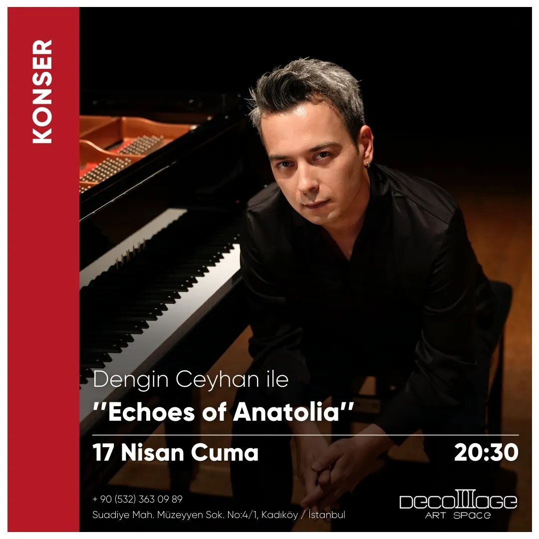 Echoes of Anatolia Dengin Ceyhan Konseri
