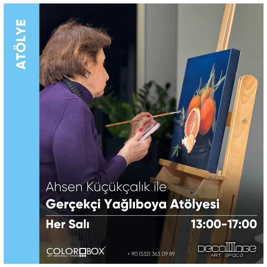 Ahsen Kücükçalık ile Gerçekçi Yağlı Boya Resim Atölyeleri