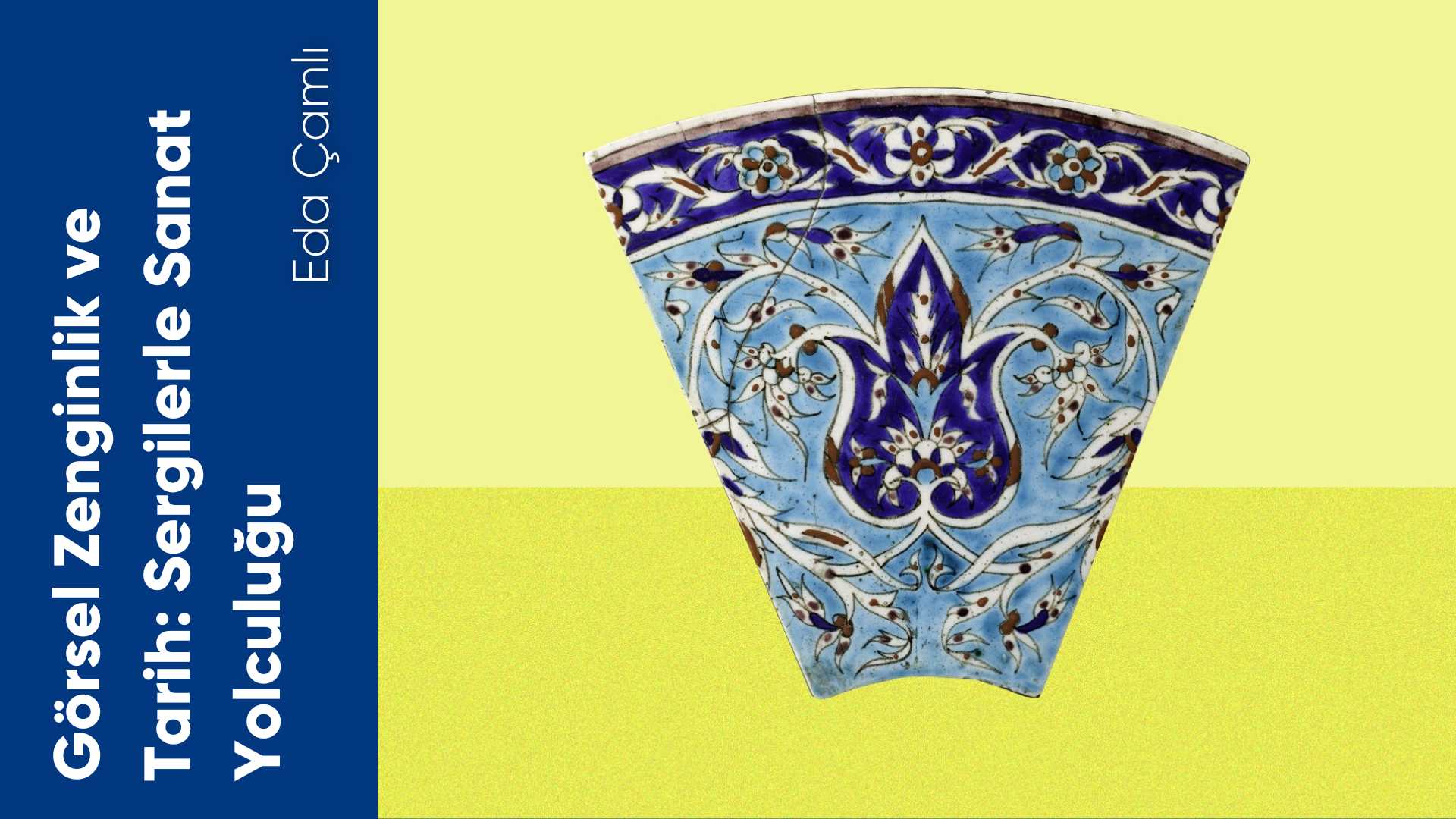Görsel Zenginlik ve Tarih: Sergilerle Sanat Yolculuğu