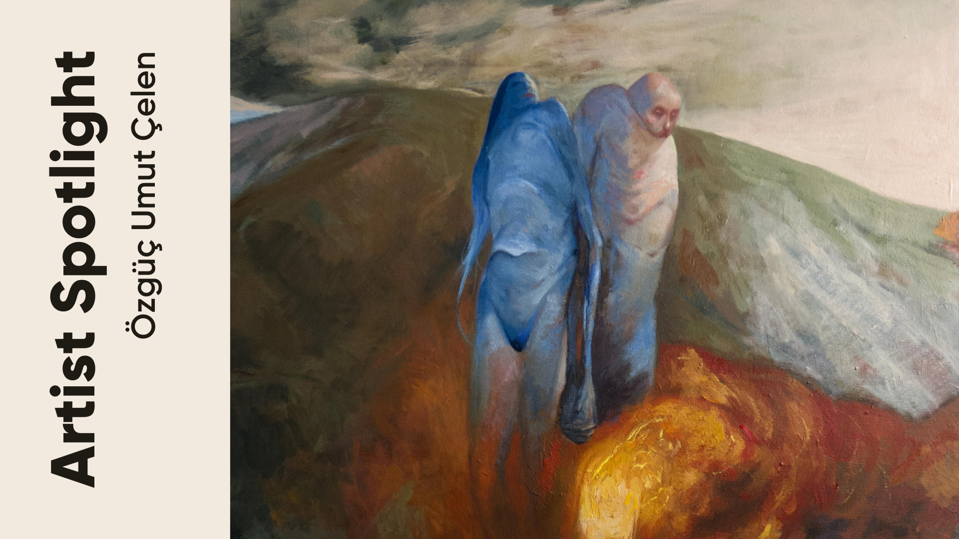 Artist Spotlight ‘Bir Sanatçı Bir Hikaye’: Özgüç Umut Çelen