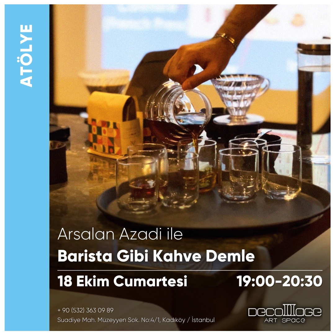 Arsalan Azadi ile Barista gibi Kahve Demle: Kahve Tadım ve Demleme Atölyesi resmi