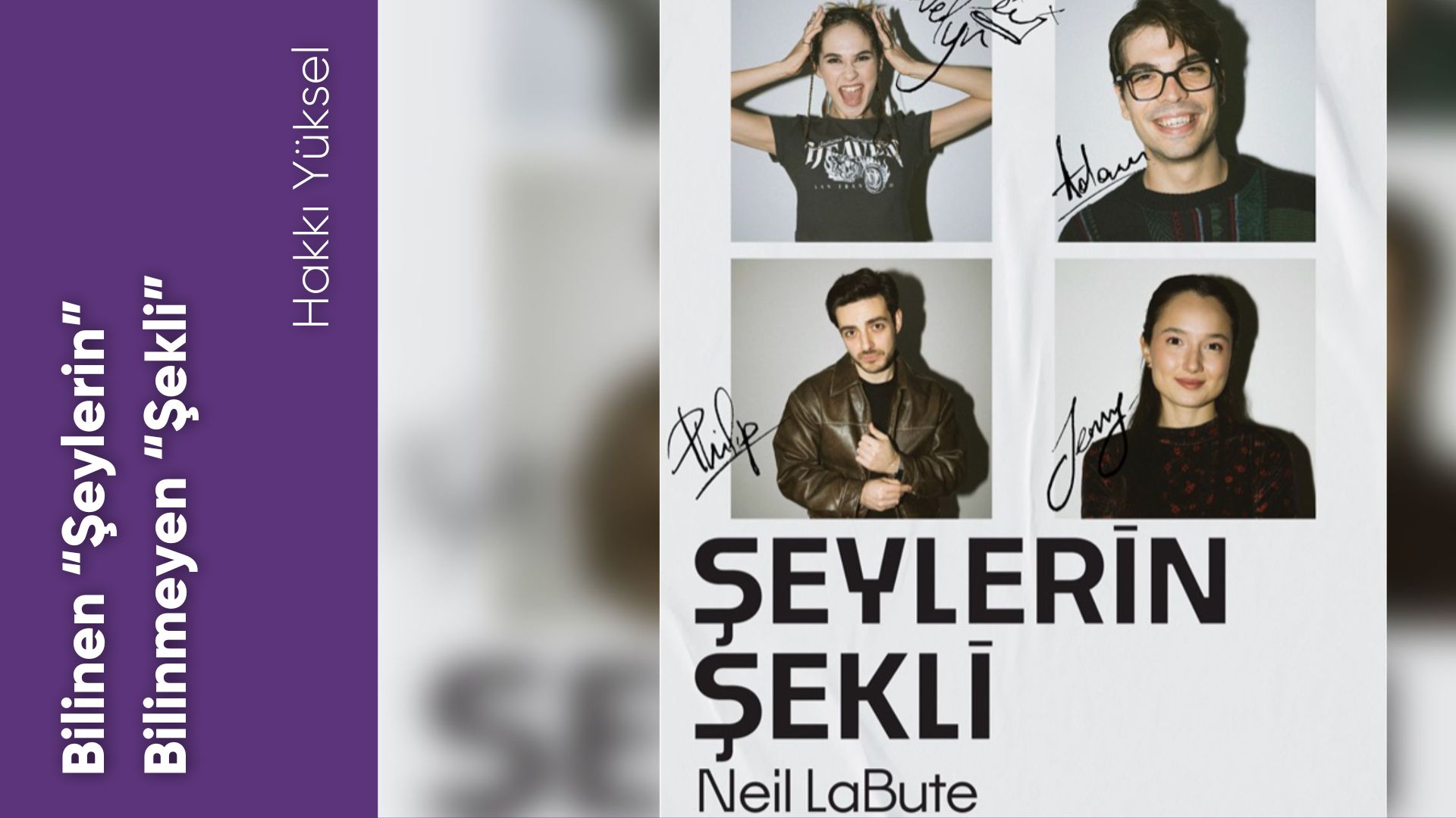 Bilinen “Şeylerin” Bilinmeyen “Şekli”